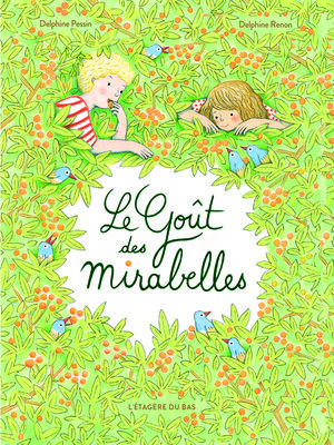 cover image of Le Goût des mirabelles